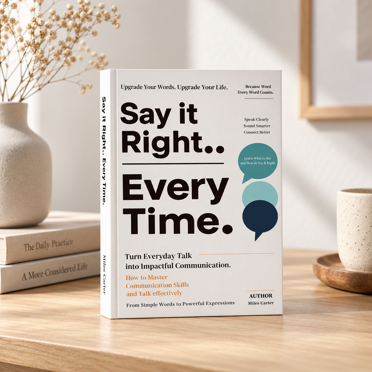 Say It Right… Every Time: Make Manipulators Lose Their Words